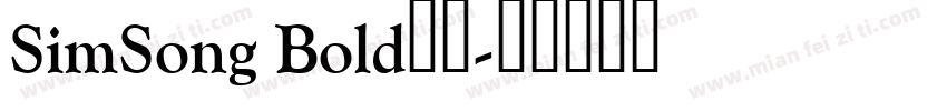 SimSong Bold中文字体转换